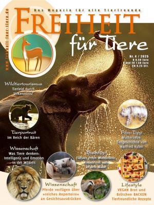 Freiheit für Tiere 4-2025 Titel